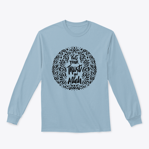 Put Your Trust In Allah. Quran Quote Trendy Style T-Shirt